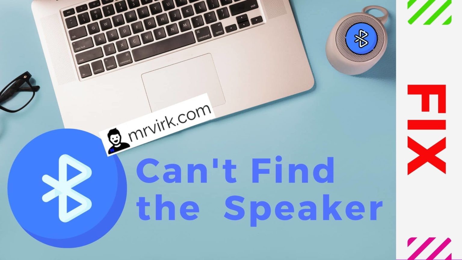 When you cant find Bluetooth Speaker in Mac ? How to Fix